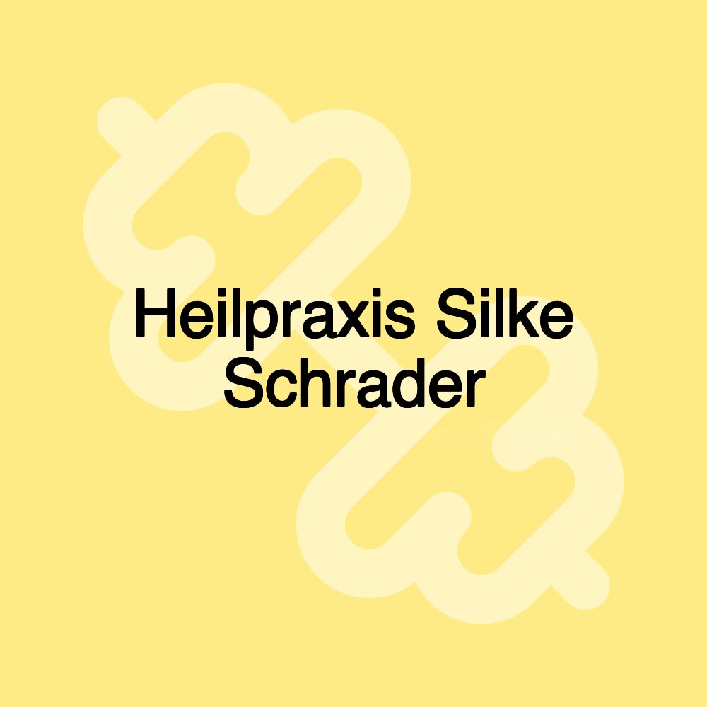 Heilpraxis Silke Schrader