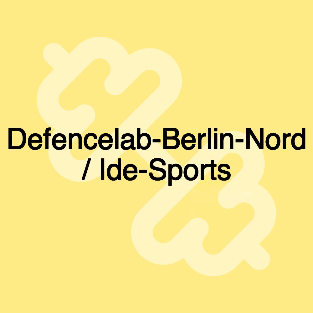 Defencelab-Berlin-Nord / Ide-Sports Defencelab-Berlin-Nord / Ide-Sports